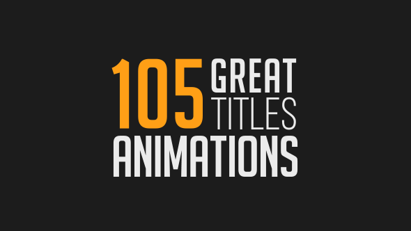 Videohive 105 Great Tilte Animations 17403772