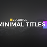 Videohive Color full Minimal Titles 19560540