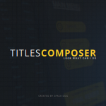 Videohive Titles Composer v2 15469143
