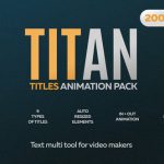 Videohive Titan Titles Animation Pack 24660256