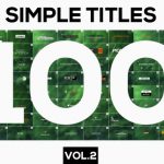 Videohive 100 Simple Titles and Lowerthirds Vol.2 15506926