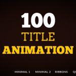 Videohive 100 Title animation 15965549