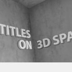 Videohive 3D Titles On 3D Space 2683248