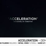 Videohive Acceleration Demo Reel 19428526