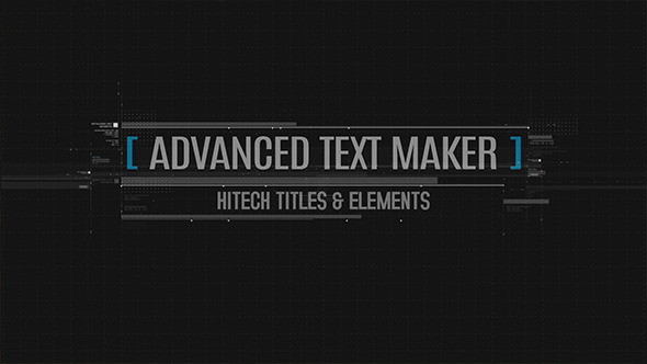 Videohive Advanced Text Maker 10833905