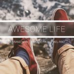 Videohive Awesome Life 15748545