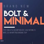 Videohive Bolt And Minimal 19589717