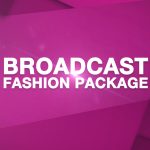 Videohive Broadcast Fashion Package 5149037
