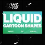 Videohive Cartoon Liquid Shapes 21834988