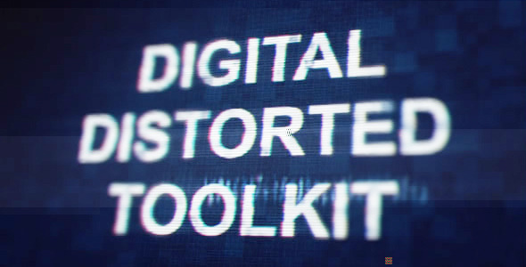 Videohive Digital Distorted Toolkit 7864148
