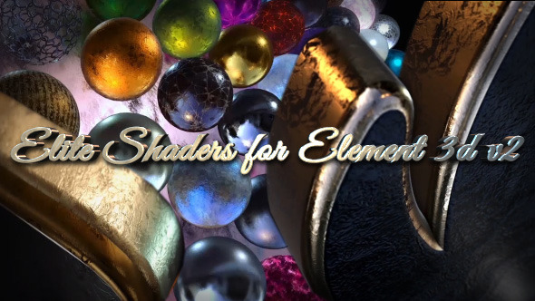 Videohive Elite Shaders Element 3D v2 12506641