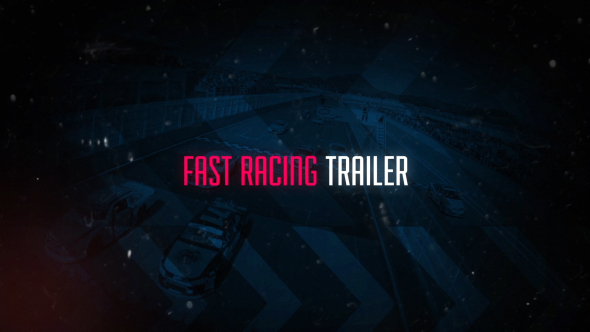 Videohive Fast Racing Trailer 13576047
