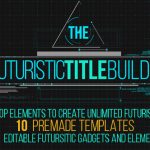 Videohive Futuristic Title Builder 11103358