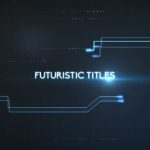 Videohive Futuristic Titles 4535398