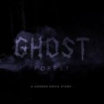 Videohive Ghost Forest Trailer 25369763
