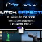 Videohive Glitch Presets for Text and Video 7605934