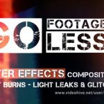 Videohive Go Footageless - Light Burns & Glitch AE comps 8390543