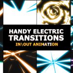 Videohive Handy Electric Transitions 21306822