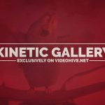 Videohive Kinetic Gallery 16692200