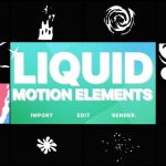 Videohive Liquid Motion Elements 21612734