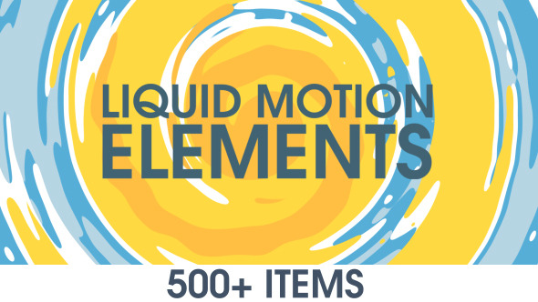 Videohive Liquid Motion Elements V3.0 15789530