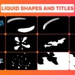 Videohive Liquid Shapes And Titles 26918120