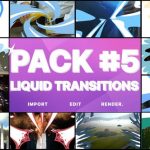 Videohive Liquid Transitions Pack 05 23442949