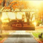 Videohive Love's in automn