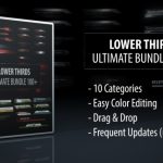 Videohive Lower Thirds - Ultimate Bundle 100+ 14746750