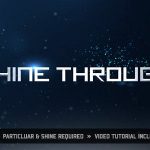 Videohive Shine Through 1026139