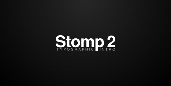 Videohive Stomp 2 - Typographic Intro 19788733
