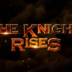 Videohive The Knight Rises - Cinematic Trailer 3345066
