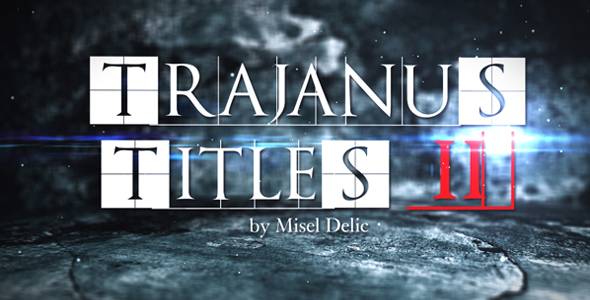 Videohive Trajanus Titles 2 - Trailer 162427