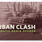 Videohive Urban Clash Cinematic Media Opener 20975494