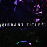 Videohive Vibrant Titles 9475727