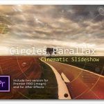 Videohive Circle Parallax - Cinematic Slideshow 28641935