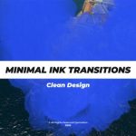 Videohive Minimal Ink Transitions 28514871
