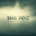 Videohive The Fog Cinematic Title 28101766