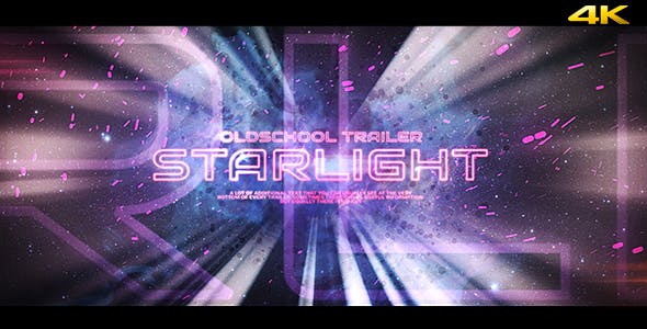 Videohive Starlight - Oldschool Trailer Opener 19824880